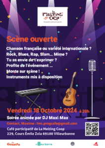 Scène ouverte, micros, piano et guitare à disposition. Le vendredi 18 octobre 2024 au Café participatif de La Melting Coop à Villeurbanne