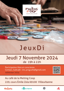 Soirée jeux le jeudi 7 novembre 2024 au Café participatif de La Melting Coop à Villeurbanne